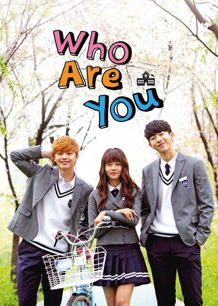 Who Are You: School 2015